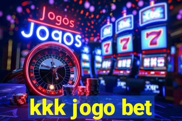 kkk jogo bet